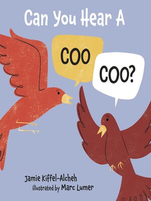 cover image of Can You Hear a Coo, Coo?